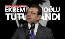 Ekrem İmamoğlu tutuklandı