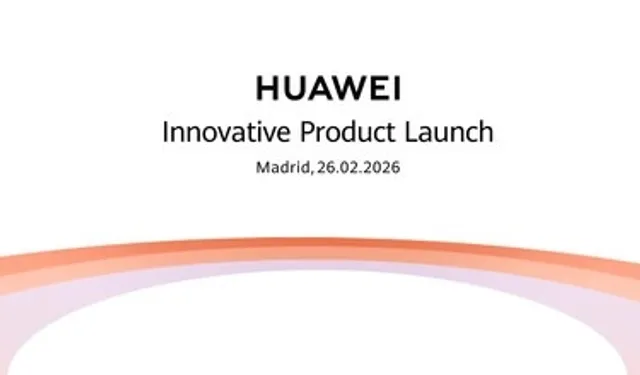 Huawei Madrid'de yenilikçi yeni ürünlerini tanıtacak ve göz kamaştırıcı bir ürün grubu sergileyecek