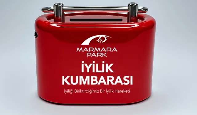 MarmaraPark İyilik Kumbarası bu ay çocuklarla buluşuyor