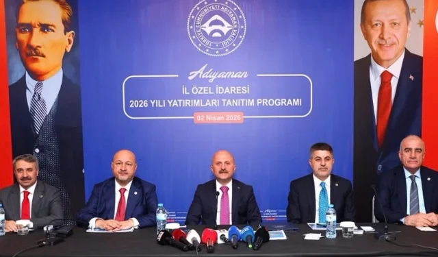 Adıyaman 2026 yılı yatırım projeleriyle geleceğe hazırlanıyor