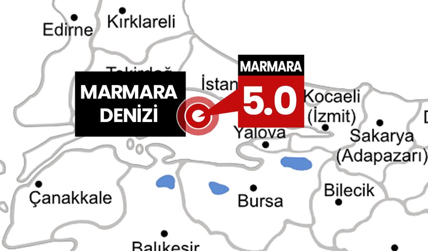 Marmara'da 5.0 büyüklüğünde deprem!